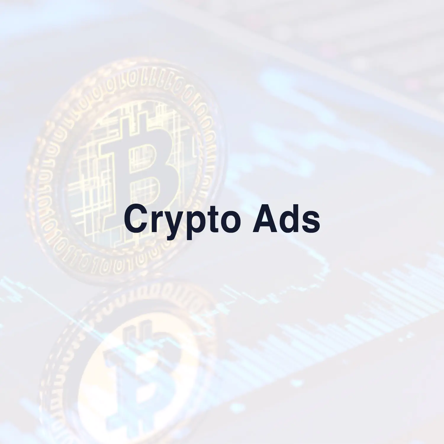 Crypto - Ads